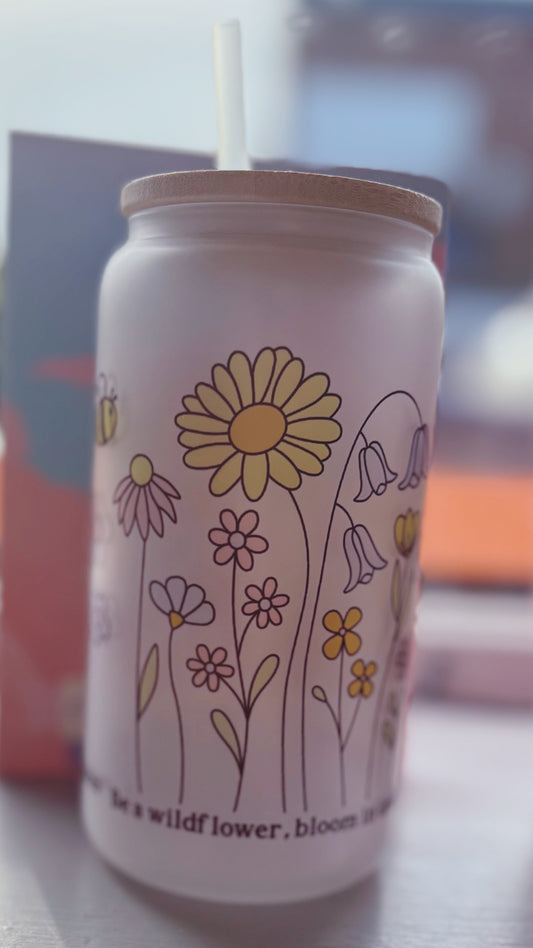 Be A Wildflower 16oz Glass Tumblr