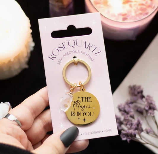 The Magic Is in You Rose Quartz Crystal Keyring