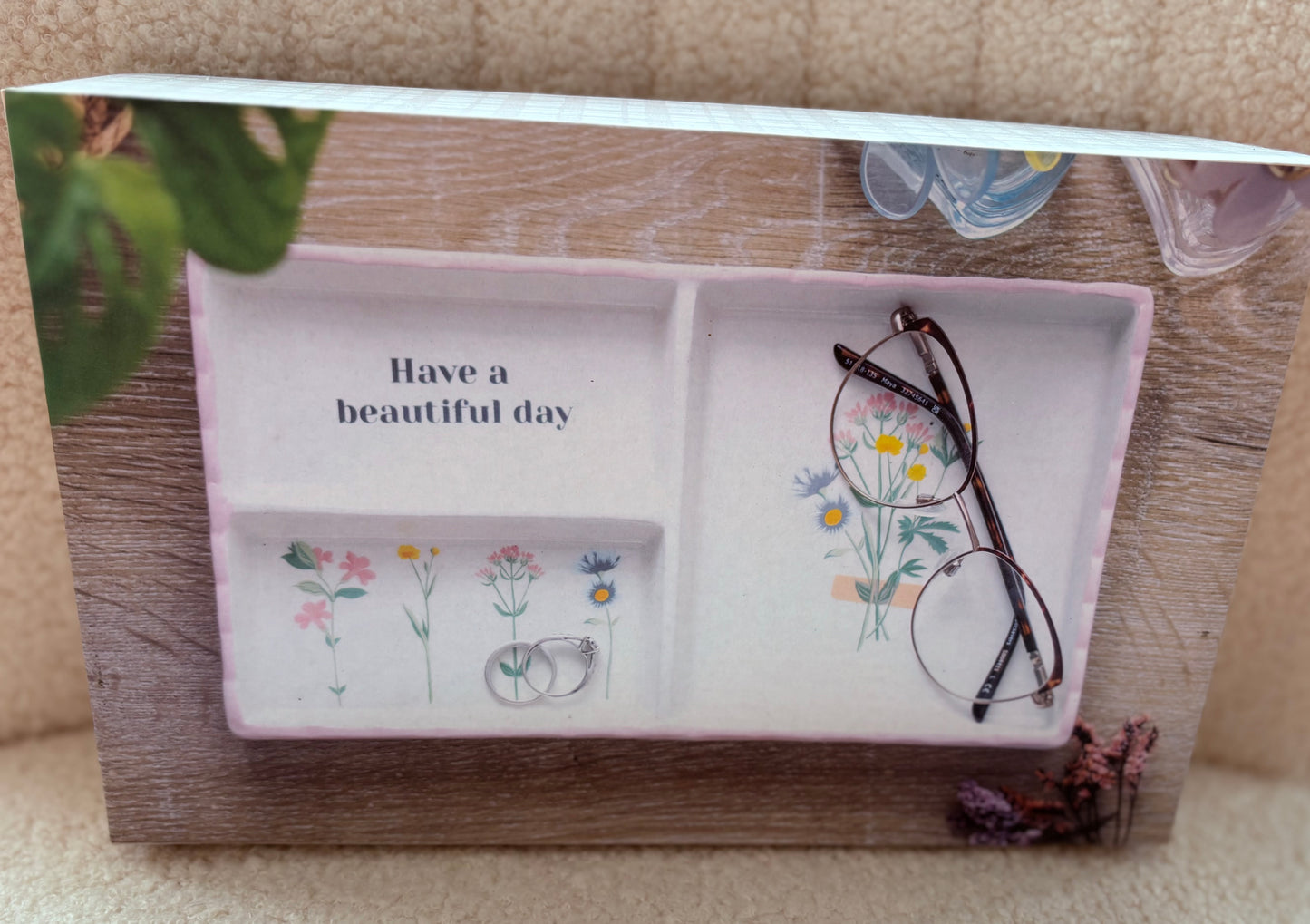 Have A Beautiful Day Tray