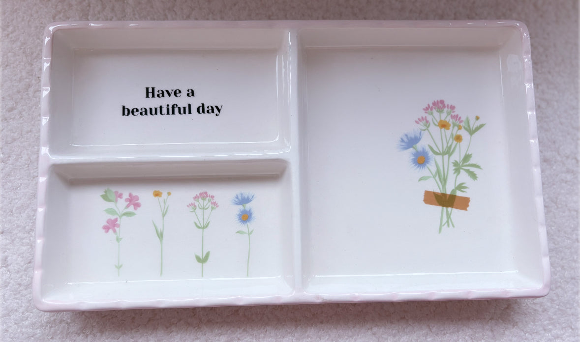 Have A Beautiful Day Tray